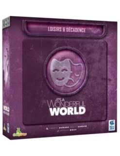 It's A Wonderful World : Loisirs & Décadence (Ext)