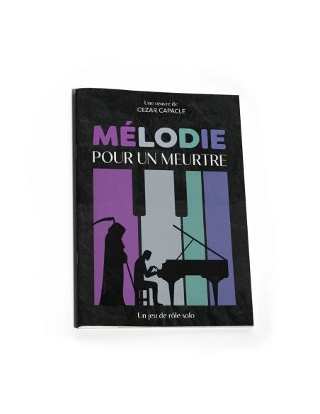 Mélodie Pour Un Meurtre - Jeu De Rôle Solo 3 Mélodie Pour Un Meurtre - Jeu De Rôle Solo