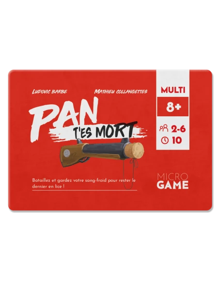Matagot Pan T'es Mort (MicroGame) 3 Matagot Pan T'es Mort (MicroGame)